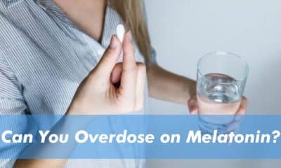 Can You Overdose on Melatonin
