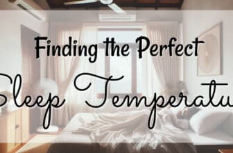 Finding the Perfect Sleep Temperature